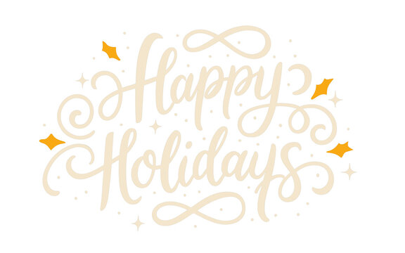 "Happy Holidays" - greeting card with hand-lettering text in calligraphic style, greeting card, banner, advertising, poster, invitation. Generative AI