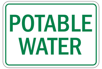 Potable water sign