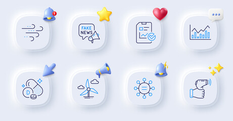 Ethics, Fake news and Report checklist line icons. Buttons with 3d bell, chat speech, cursor. Pack of Infochart, Electronic thermometer, Windy weather icon. Vector