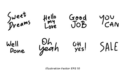 Hand drawn set of speech bubbles with handwritten short phrases on white background, Vector illustration EPS 10