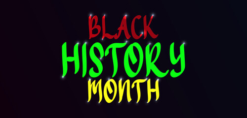 BLACK HISTORY MONTH Beautiful Red Yellow And Green text design