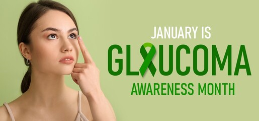 Banner with text JANUARY IS GLAUCOMA AWARENESS MONTH and young woman putting contact lenses in her...