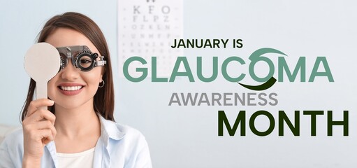 Banner for Glaucoma Awareness Month with young woman visiting ophthalmologist in clinic
