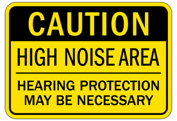Hearing protection sign and labels