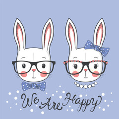 Cute rabbits with glasses, We Are Happy slogan text