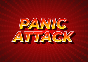 Panic attack. Text effect in 3D style, gradient yellow red color. Dark red background