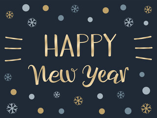 Fototapeta na wymiar Happy New Year hand lettering greeting card. Modern brush ink calligraphy. Gold text isolated on dark blue with gold silver snowflakes and snow.