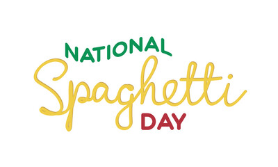 National Spaghetti Day text banner. Handwriting text
