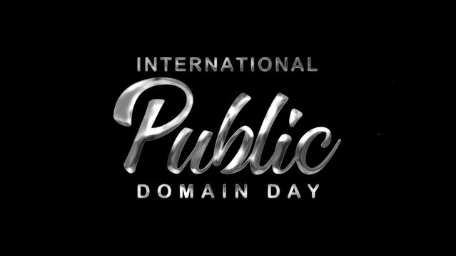 International Public Domain Day Text Animation on Silver Color. Great for Public Domain Day Celebrations, for banner, social media feed wallpaper stories
