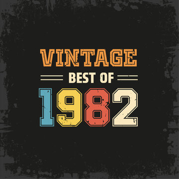 Vintage Best of 1982 t shirt design