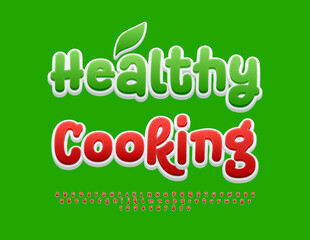 Vector creative Emblem Healthy Cooking, Funny handwritten Font. Playful Alphabet Letters and Numbers set