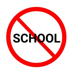 Prohibited, forbidden school sign, ban, no school symbol, closed school 