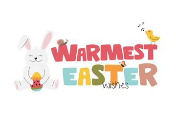 Obraz na płótnie Canvas Warmest easter wishes handwritten lettering concept. Cute festive card design. Bunny character holding egg. Chick personage singing on top of letter. Easter related hand drawn flat vector illustration