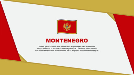 Montenegro Flag Abstract Background Design Template. Montenegro Independence Day Banner Cartoon Vector Illustration. Montenegro Independence Day