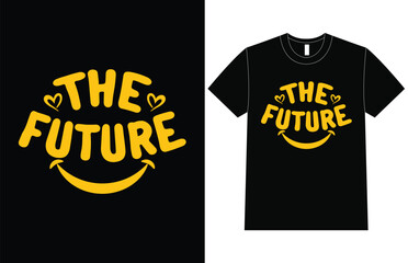 The Future T-Shirt Design