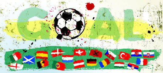 soccer, football, illustration with paint strokes and splashes, flags and lettering "goal", grungy mockup, great soccer event this year