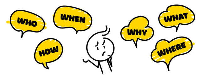 Question who, what, how, why, for what and where. Speech bubble with ask question and doodle stick man. Vector illustration. Speak english. - obrazy, fototapety, plakaty