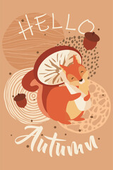 Squirrel. Hello autumn. Acorns and mushrooms. Autumn season card. Funny forest animal, wild nature. Childish print or poster for nursery decor. Vector cartoon flat illustration