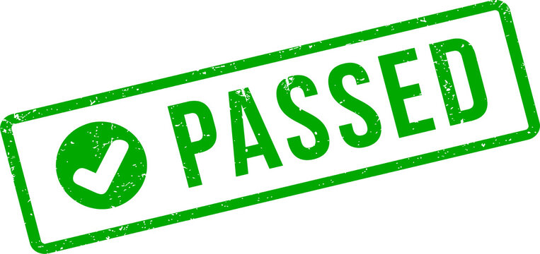 Green passed rubber stamp