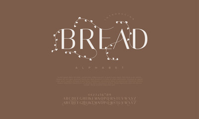 Bread premium luxury elegant alphabet letters and numbers. Elegant wedding typography classic serif font decorative vintage retro. Creative vector illustration