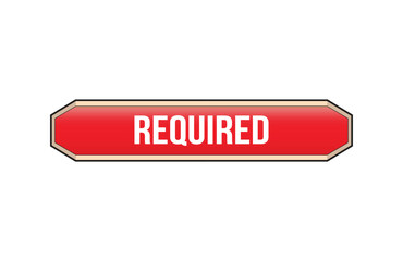 Required red ribbon label banner. Open available now sign or Required tag.
