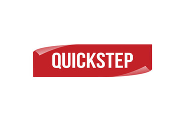 Quickstep red ribbon label banner. Open available now sign or Quickstep tag.