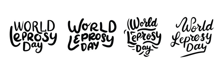 Collection of World Leprosy Day inscription banner. Handwriting text banners set World Leprosy Day lettering. Hand drawn vector art. - Powered by Adobe