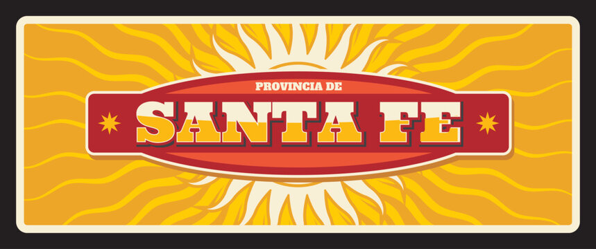 Santa Fe Argentine region province retro vector tin sign, banner or postcard with coat of arms and sun rays. Santa Fe de la Vera Cruz north-eastern Argentina tin plaque