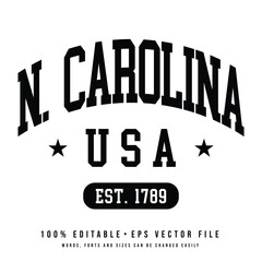 North Carolina text effect vector. Editable college t-shirt design printable text effect vector