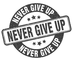 never give up stamp. never give up label. round grunge sign