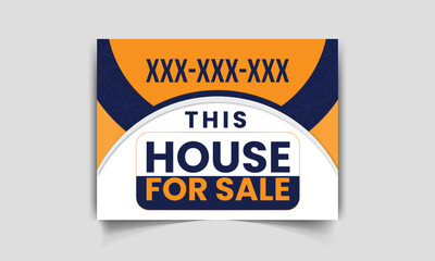 Modern yard sign or signage design template for outdoor home sale. easy to use for real estate company business
