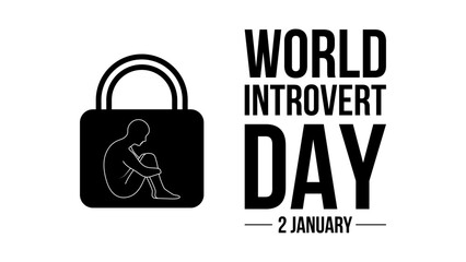 World Introvert Day. 2 January. Template for banner, greeting card, poster background. Vector illustration