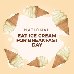 An excellent vector graphic for celebrating National Eat Ice Cream for Breakfast Day is this one.