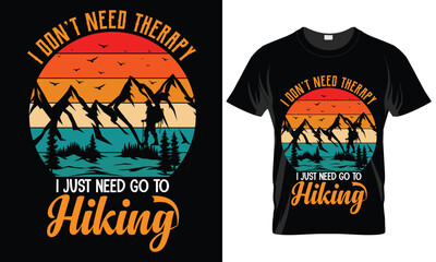 I Don't need therapy I just need go to Hiking