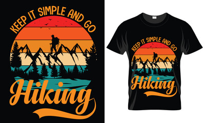 Keep it simple and go Hiking