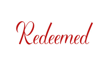 Redeemed – Christian typography design