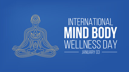 International Mind Body Wellness Day. January 3. Template For Banner, Greeting Card, Poster Background. Vector Illustration
