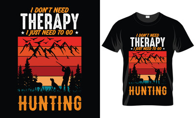 I don't need Therapy i just need to go Hunting