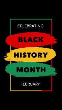 Celebrating Black history month American and African People, annual celebration in February in the USA and Canada Background, greeting vertical display