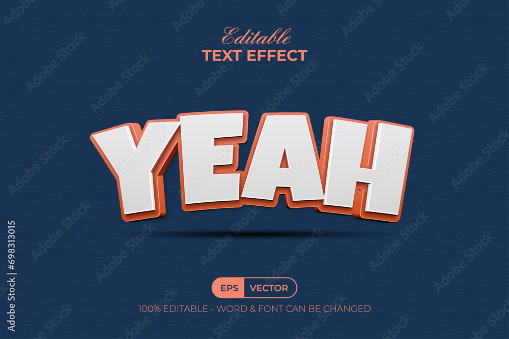 Aufkleber yeah text effect 3d curved style. editable text effect.