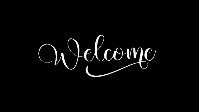 Welcome letter animation with a ink drop writing the script.  White letters on Black background. suitable for greeting text footage, as well events, messages, ,festivals, and holidays. 