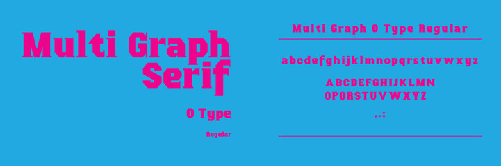 Multi Graph Serif O Type: A Collection of Bold, Elegant, and Modern Typefaces