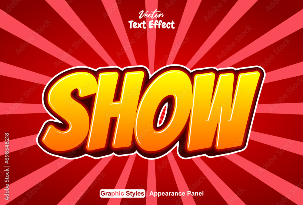 Poster show text effect with graphic style in orange and editable.
