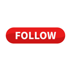 Fototapeta premium Follow Button In Red Rounded Rectangle Shape For Subscription Recruitment Promotion Business Marketing Social Media Information 
