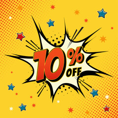 10 percent off. Comic book style art. Special offer and discount. Background comic.