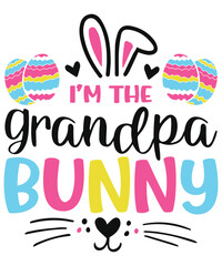 Grandpa easter bunny easter egg love, happy easter cute bunny eggs svg