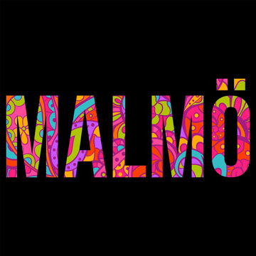 Malmö city name text, filled with colorful doodle pattern. Multipurpose vector. Isolated on black.