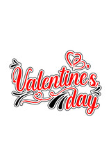 Happy valentine's day 14 February, Valentine's day typography t-shirt design template.  Perfect design for print on the t-shirt. Pro Vector