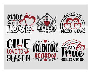 Give Love To Season Svg,  All You Need Is Love, T-shirt Design, Valentine Day svg, 14 February Svg, Love Day, Valentines Gift