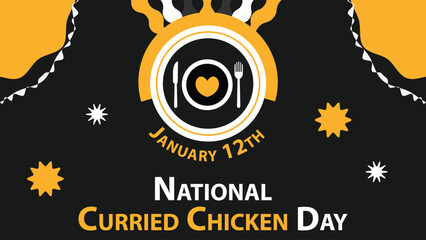 National Curried Chicken Day vector banner design. Happy National Curried Chicken Day modern minimal graphic poster illustration.